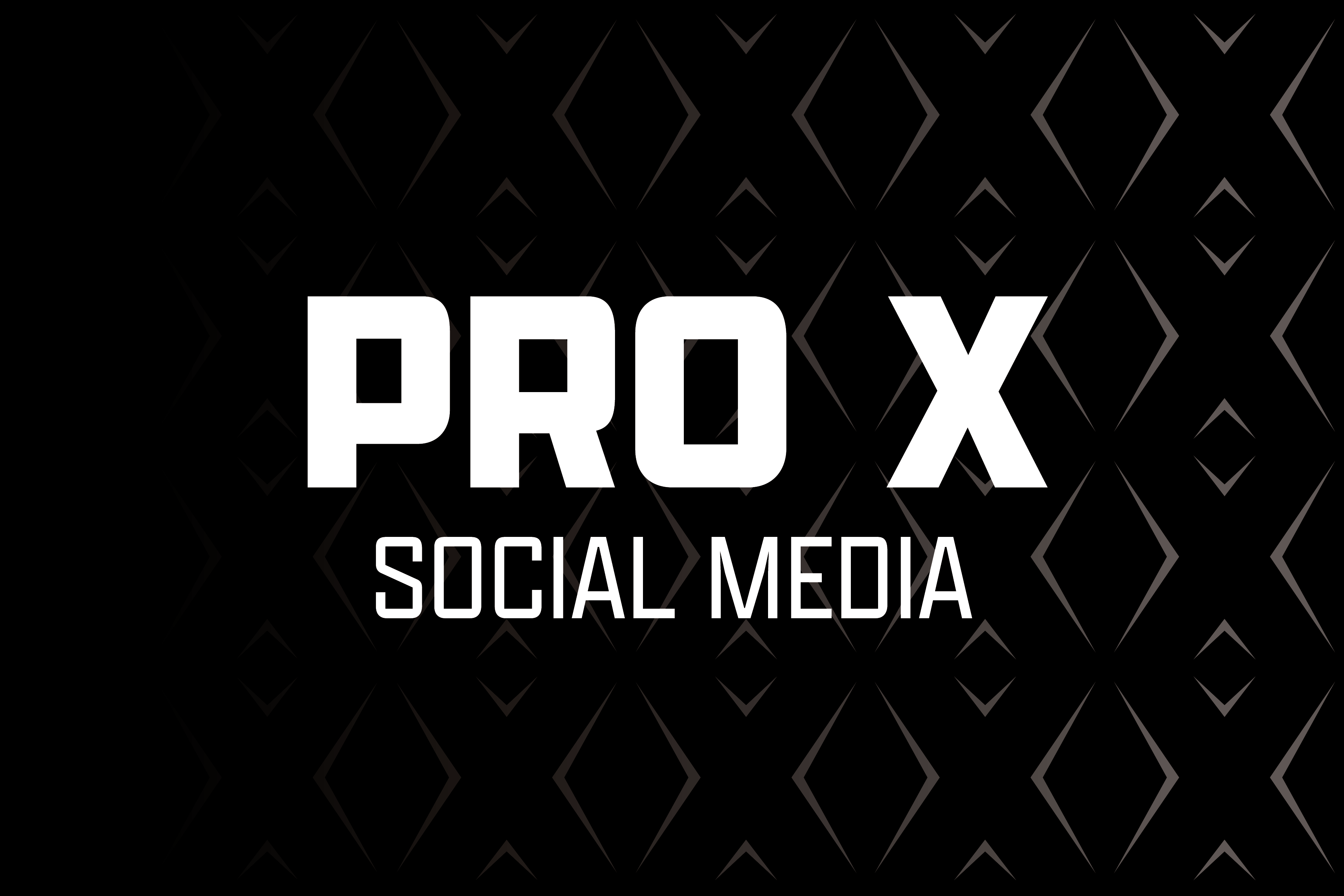 PRO X Social Media Posts